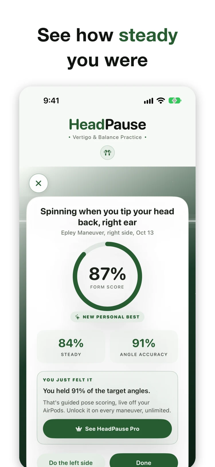 HeadPause Balance results screen with an 87 percent form score, 84 percent steady, 91 percent angle accuracy, and a New personal best badge